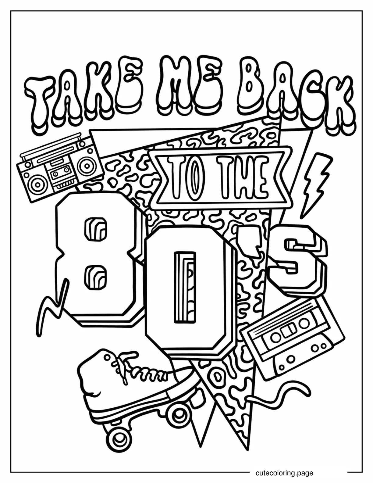 Take Me Back To The 80s Coloring Page coloring page